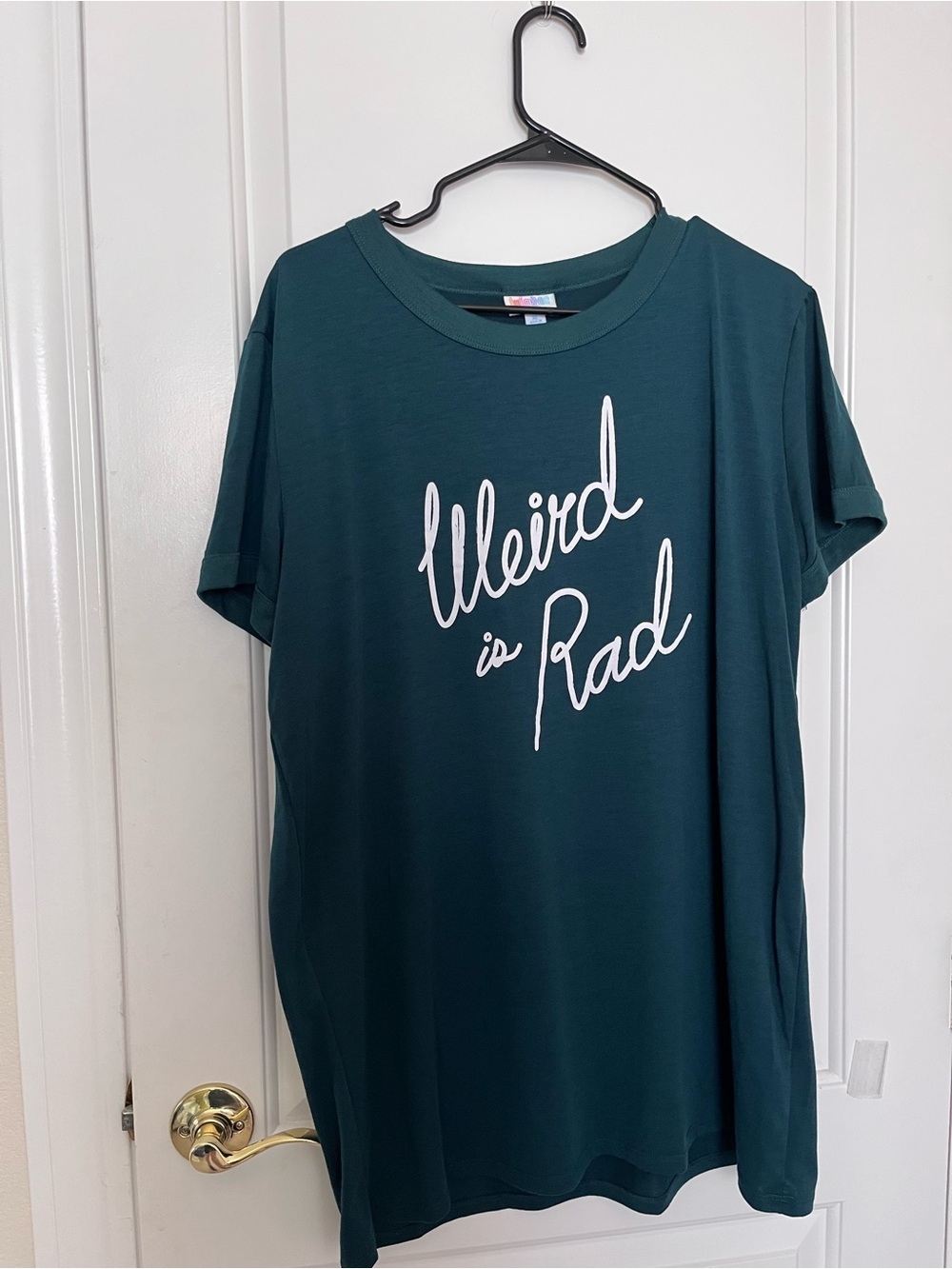 LuLaRoe Weird is Rad Graphic Tee - Dark Green with White Script XL